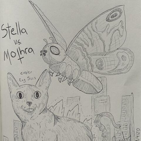 Stella Vs. Mothra
