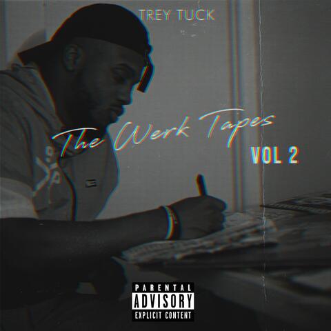 The Werk Tapes, Vol. 2