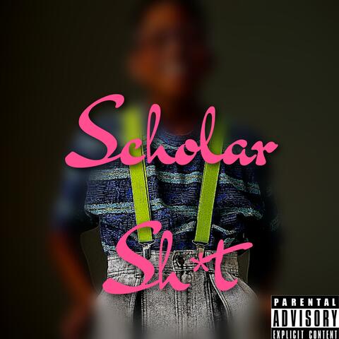 Scholar Shit (feat. Access Immortal)
