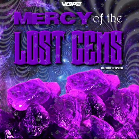 Mercy of the Lost Gems