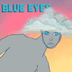 BLUE EYES