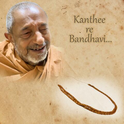 Kanthee Re Bandhavi