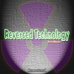 Reversed Technology