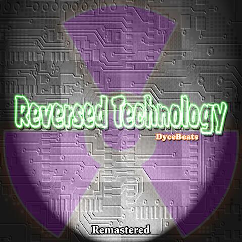 Reversed Technology