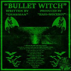 BULLET WITCH