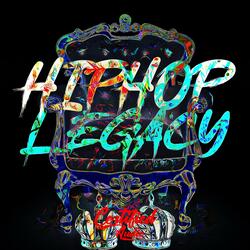 Hip Hop Legacy