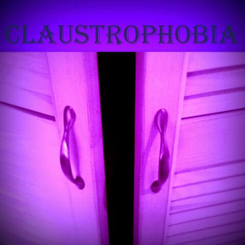 Claustrophobia