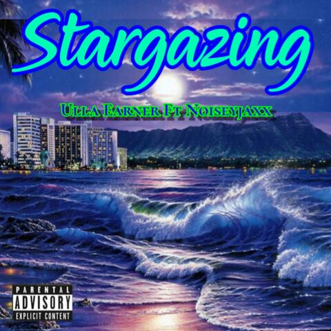 Stargazing (feat. Noisey Jaxx)