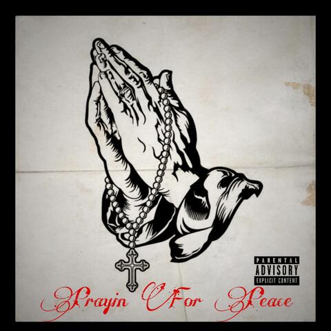 Prayin' for Peace