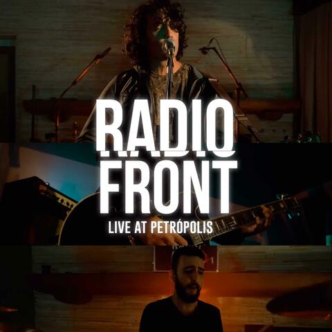 Radio Front (Live Session at Petropolis)