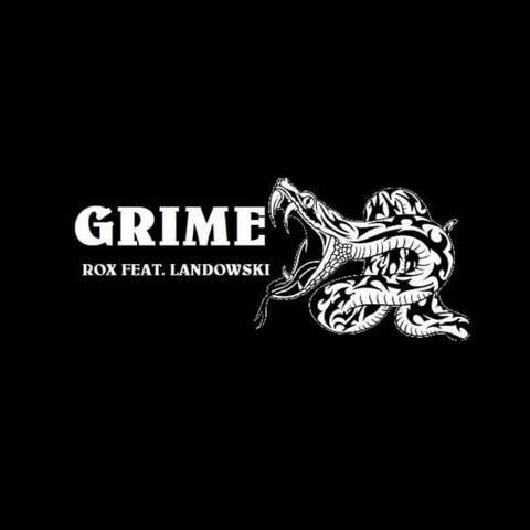 Grime (feat. Landowski)