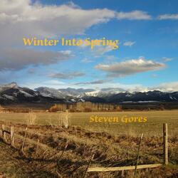 Winter Into Spring