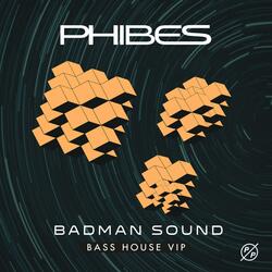 Badman Sound