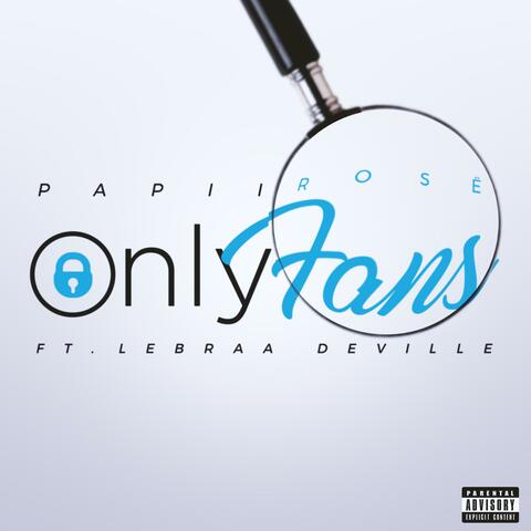 Only Fans (feat. Lebraa Deville)