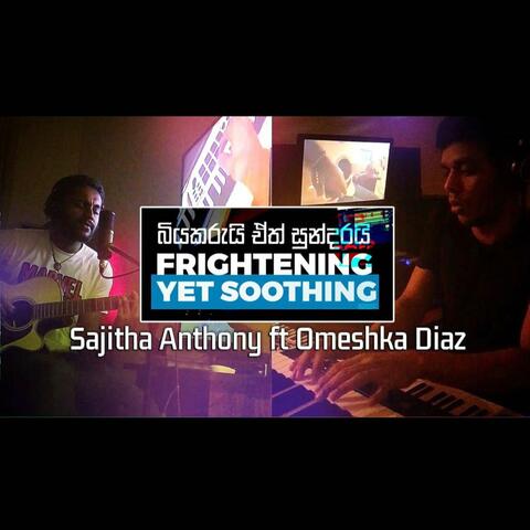 Frightening Yet Soothing (Omeshka Diaz)