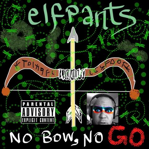 No Bow, No Go