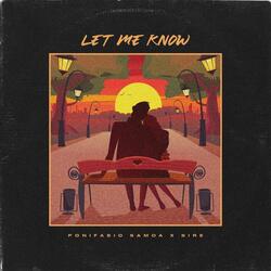 Let Me Know (feat. Sire)