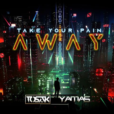 Take Your Pain Away