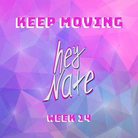 Keep Moving