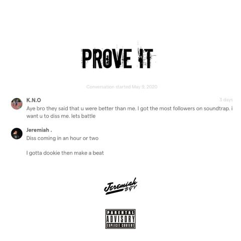 Prove It