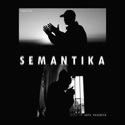 Semantika (feat. Jota Vasudeva)