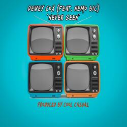 Never Seen (feat. Nemo Bic)