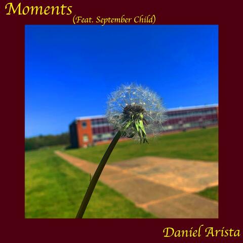 Moments (feat. September Child)