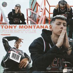 Tony Montana Freestyle