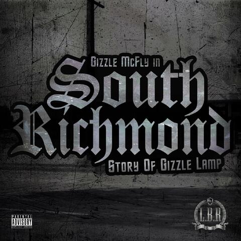 South Richmond:story of Gizzle Lamp