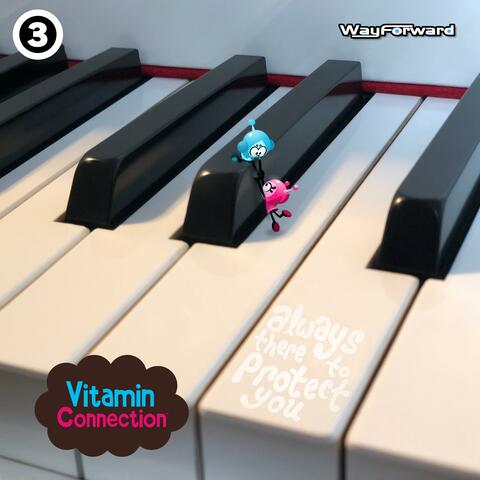 Vitamin Connection: Always There to Protect You (Original Game Soundtrack, Vol. 3)