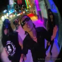 Sunglasses at Night