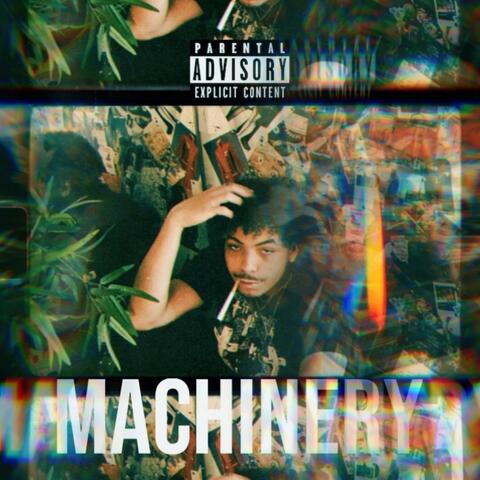 Machinery