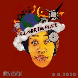 All Over the Place (Intro)