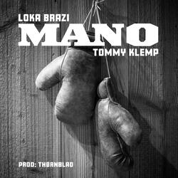 Mano (feat. Tommy Klemp)