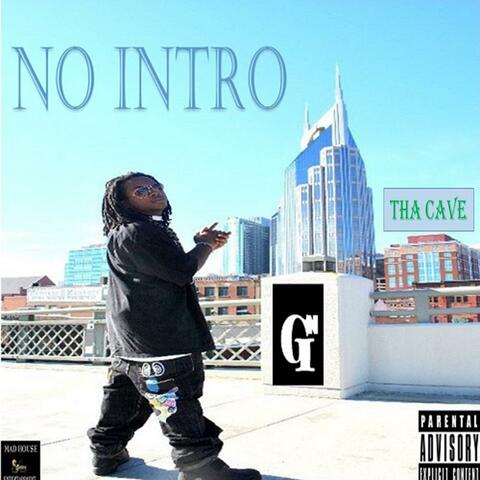 No Intro