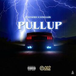 Pull Up (feat. Yung Gami)