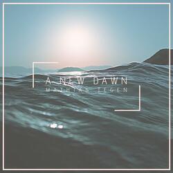 A New Dawn