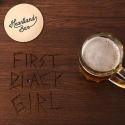 First Black Girl