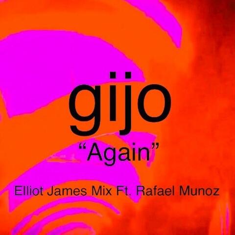 Again (feat. Rafael Munoz & Elliot James Mix.)