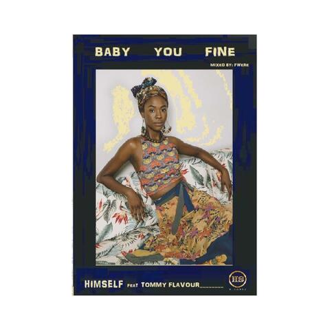Babyyoufine (feat. Tommy Flavour)