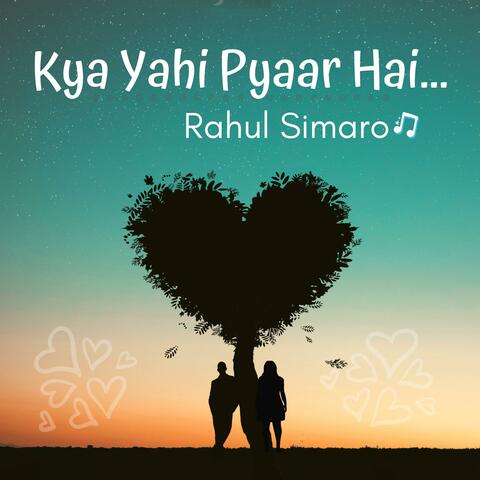 Kya Yahi Pyaar Hai