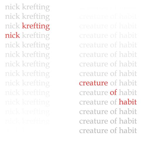 Creature of Habit