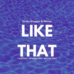 Like That (feat. Michel)