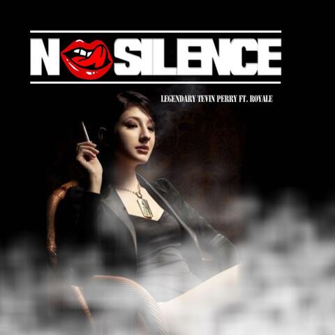 No Silence (feat. Railz Royale)