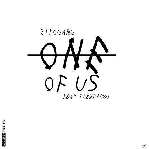 One of Us (feat. Flexx Fargo)