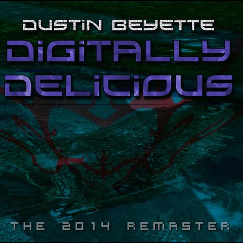 Digitally Delicious (The 2014 Remaster)