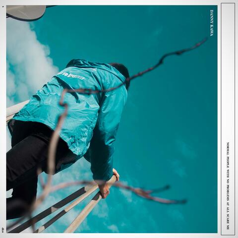 Normal People With No Problems at All Scare Me