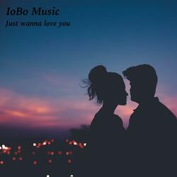 Just Wanna Love You