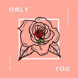 Only You