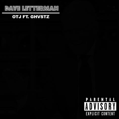 Dave Letterman (feat. Ghvstz)